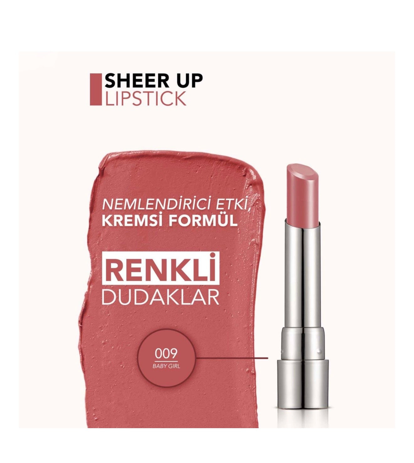Flormar Sheer Up 009 Baby Girl